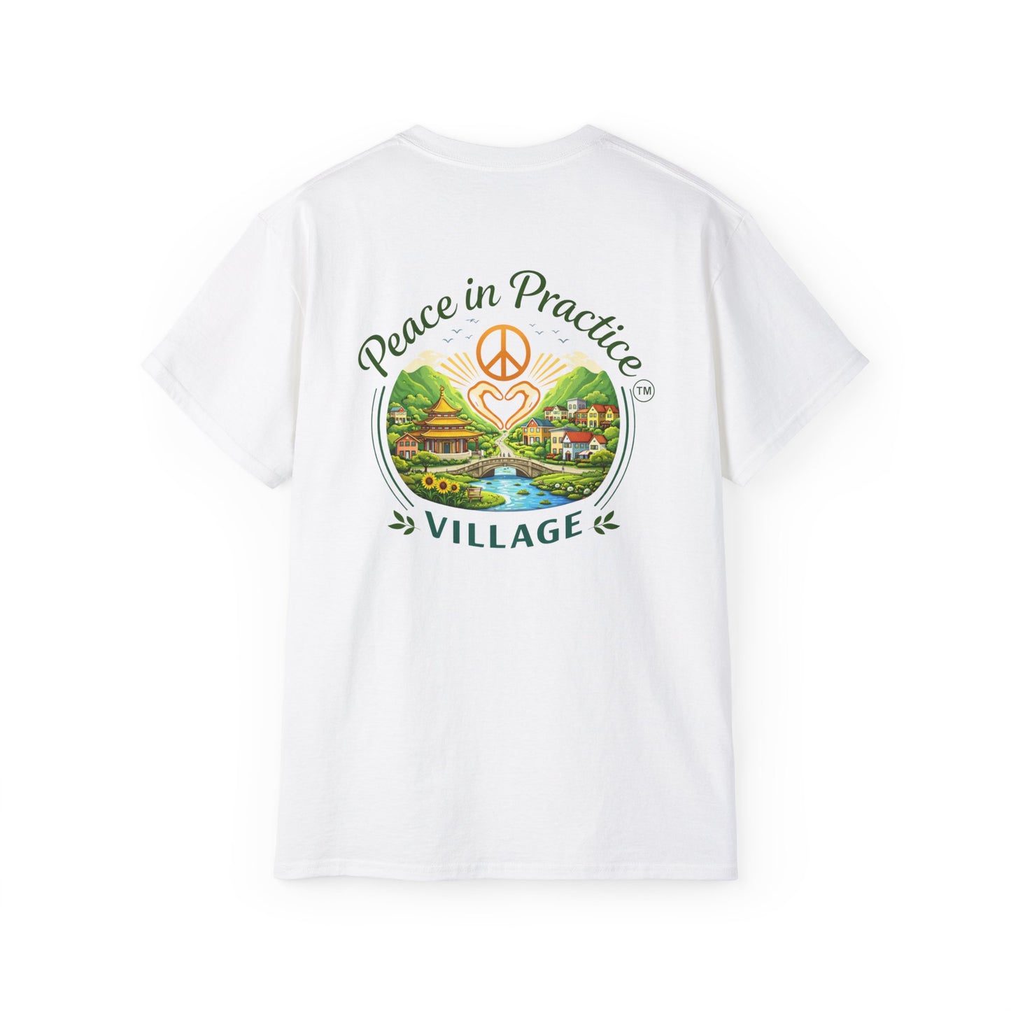 Different Brand -  "Today is going to be my peaceful day" Front Quote + Peace in Practice Village Back Graphic