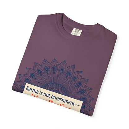 T-Shirt — 'Karma Is Not Punishment, It’s Reflection' Mandala Tee (Peace in Practice Village)