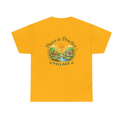 "Today is going to be my peaceful day" and Peace in Practice Village Shirt