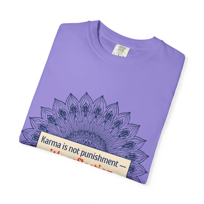 T-Shirt — 'Karma Is Not Punishment, It’s Reflection' Mandala Tee (Peace in Practice Village)