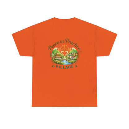 "Today is going to be my peaceful day" and Peace in Practice Village Shirt
