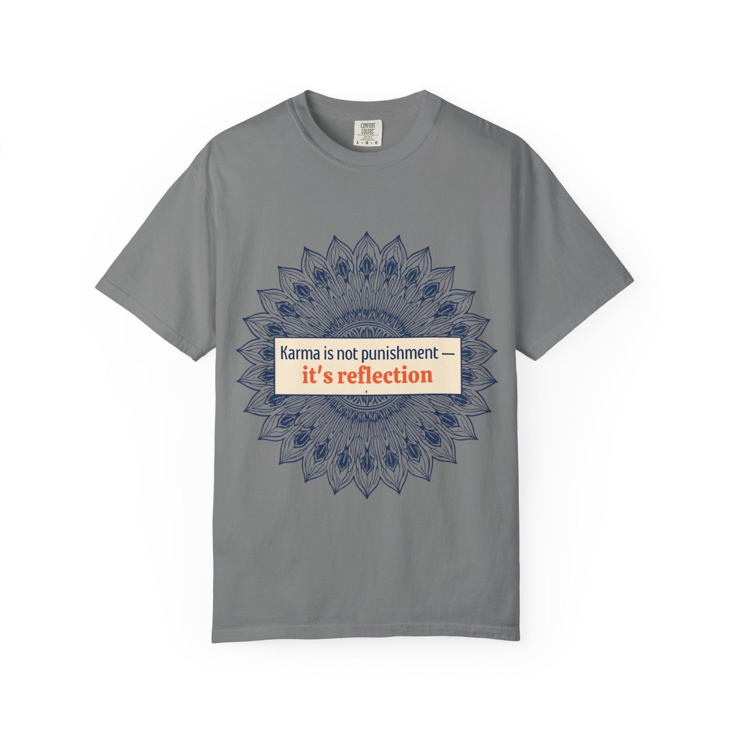 T-Shirt — 'Karma Is Not Punishment, It’s Reflection' Mandala Tee (Peace in Practice Village)