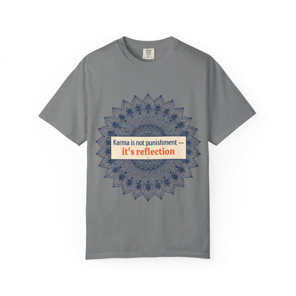 T-Shirt — 'Karma Is Not Punishment, It’s Reflection' Mandala Tee (Peace in Practice Village)