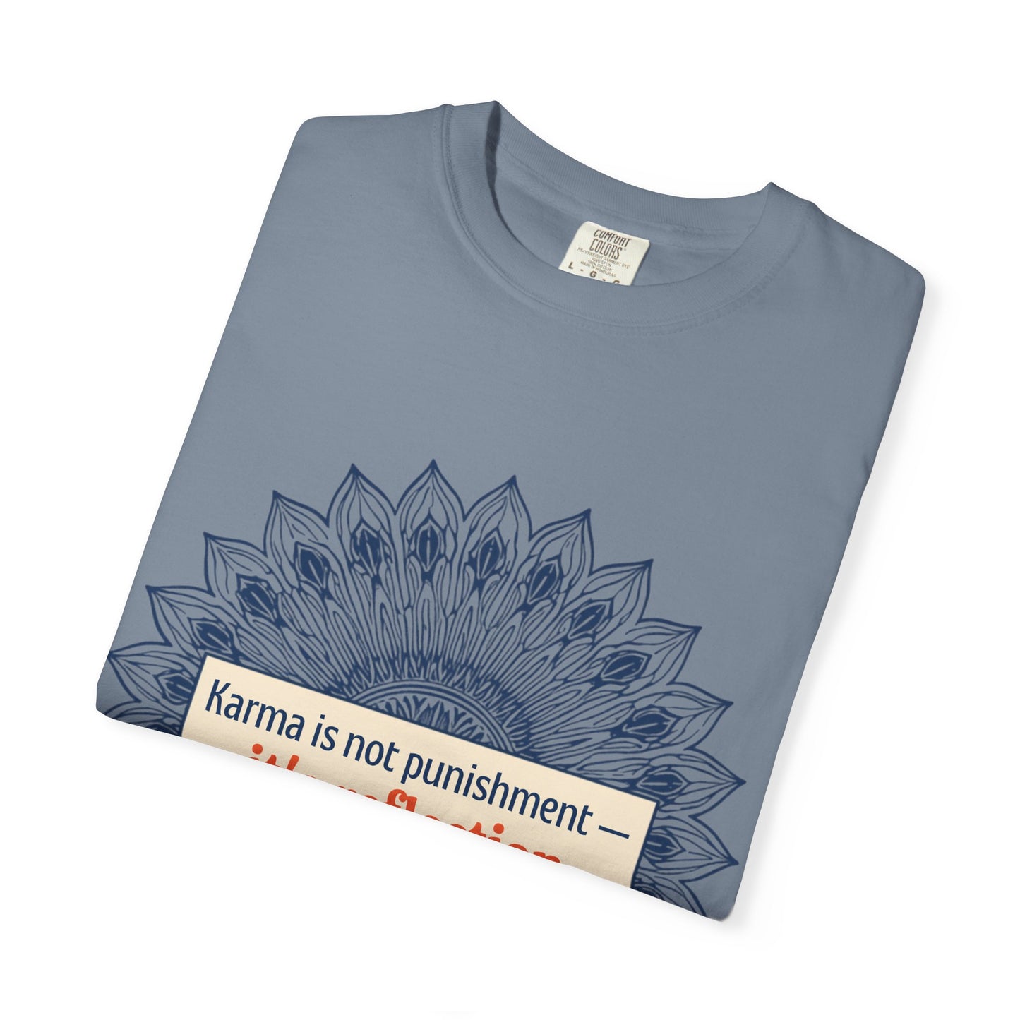 T-Shirt — 'Karma Is Not Punishment, It’s Reflection' Mandala Tee (Peace in Practice Village)