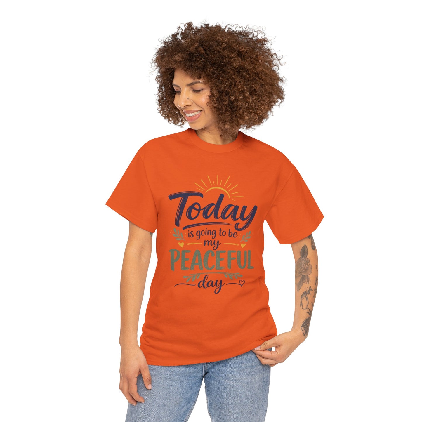 "Today is going to be my peaceful day" and Peace in Practice Village Shirt