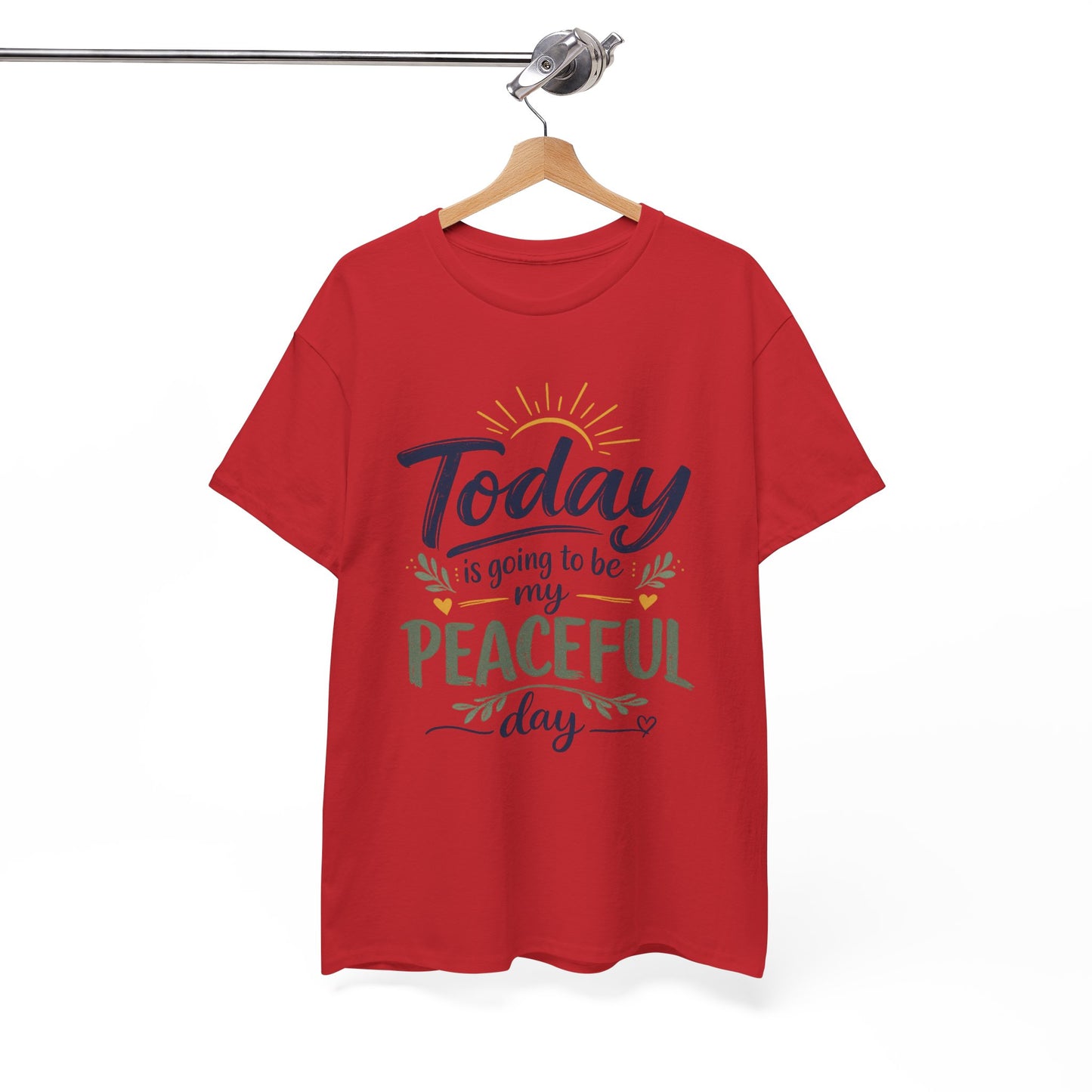 "Today is going to be my peaceful day" and Peace in Practice Village Shirt