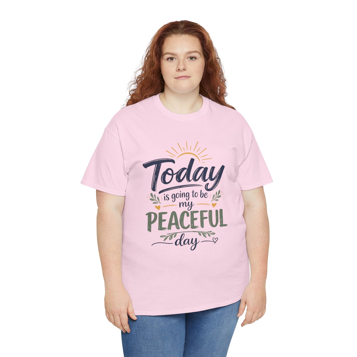 "Today is going to be my peaceful day" and Peace in Practice Village Shirt