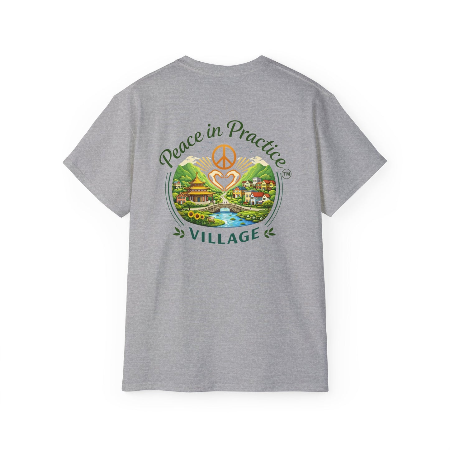 Different Brand -  "Today is going to be my peaceful day" Front Quote + Peace in Practice Village Back Graphic