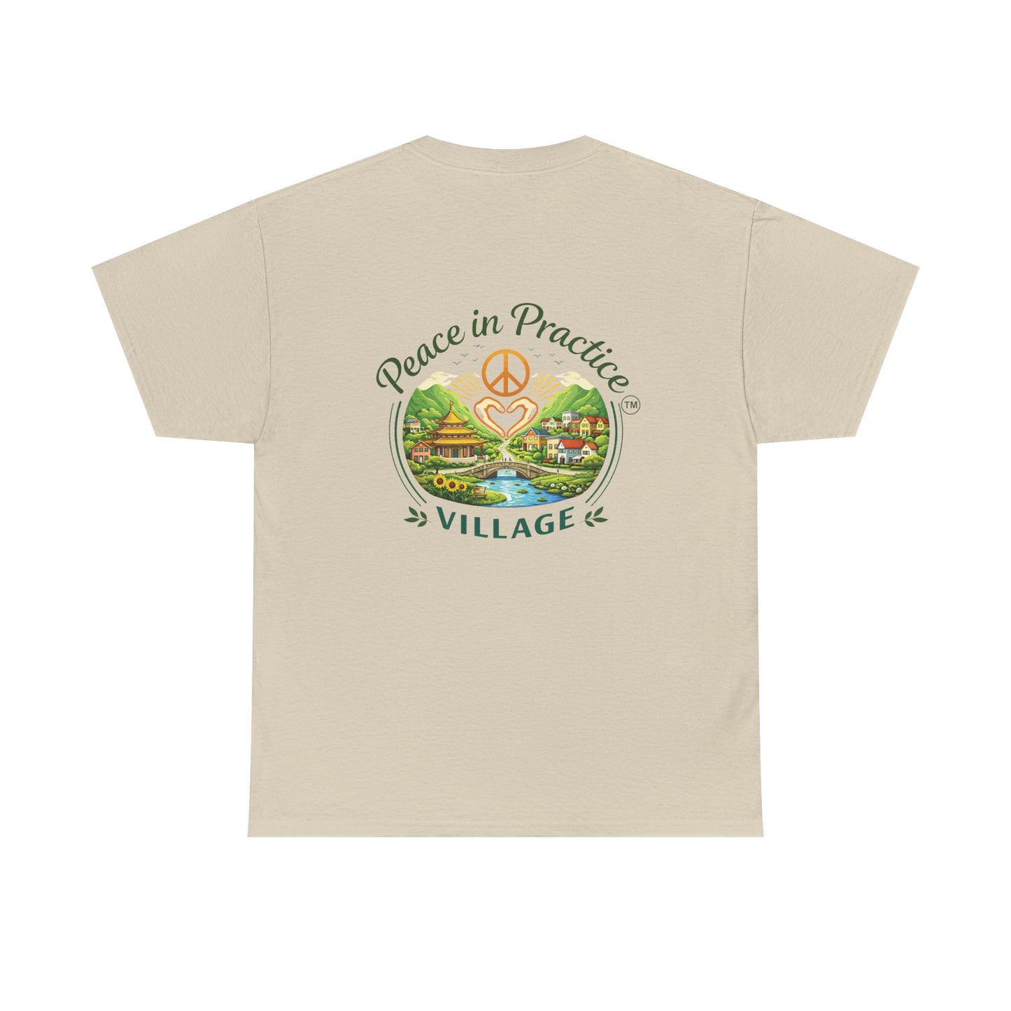 "Today is going to be my peaceful day" and Peace in Practice Village Shirt
