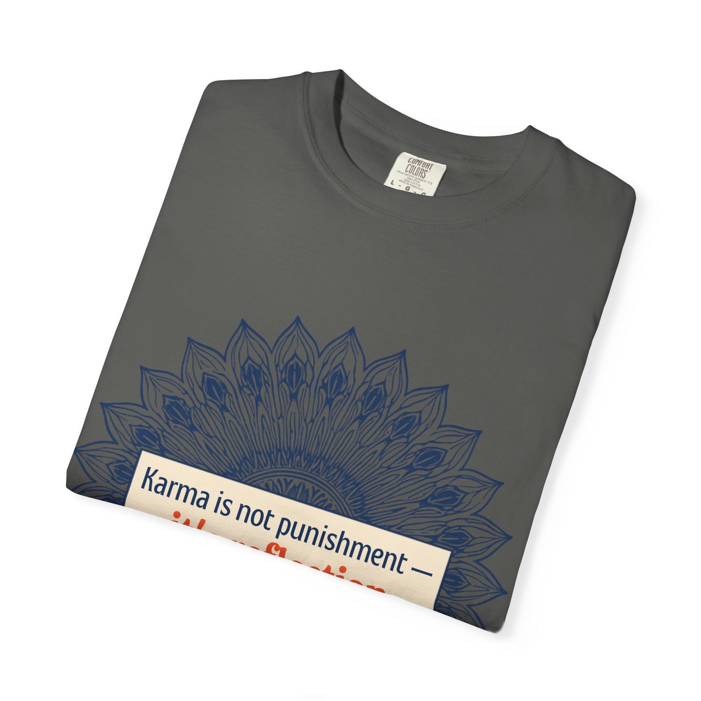 T-Shirt — 'Karma Is Not Punishment, It’s Reflection' Mandala Tee (Peace in Practice Village)