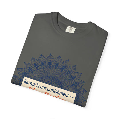 T-Shirt — 'Karma Is Not Punishment, It’s Reflection' Mandala Tee (Peace in Practice Village)