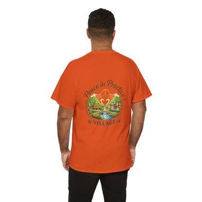 "Today is going to be my peaceful day" and Peace in Practice Village Shirt
