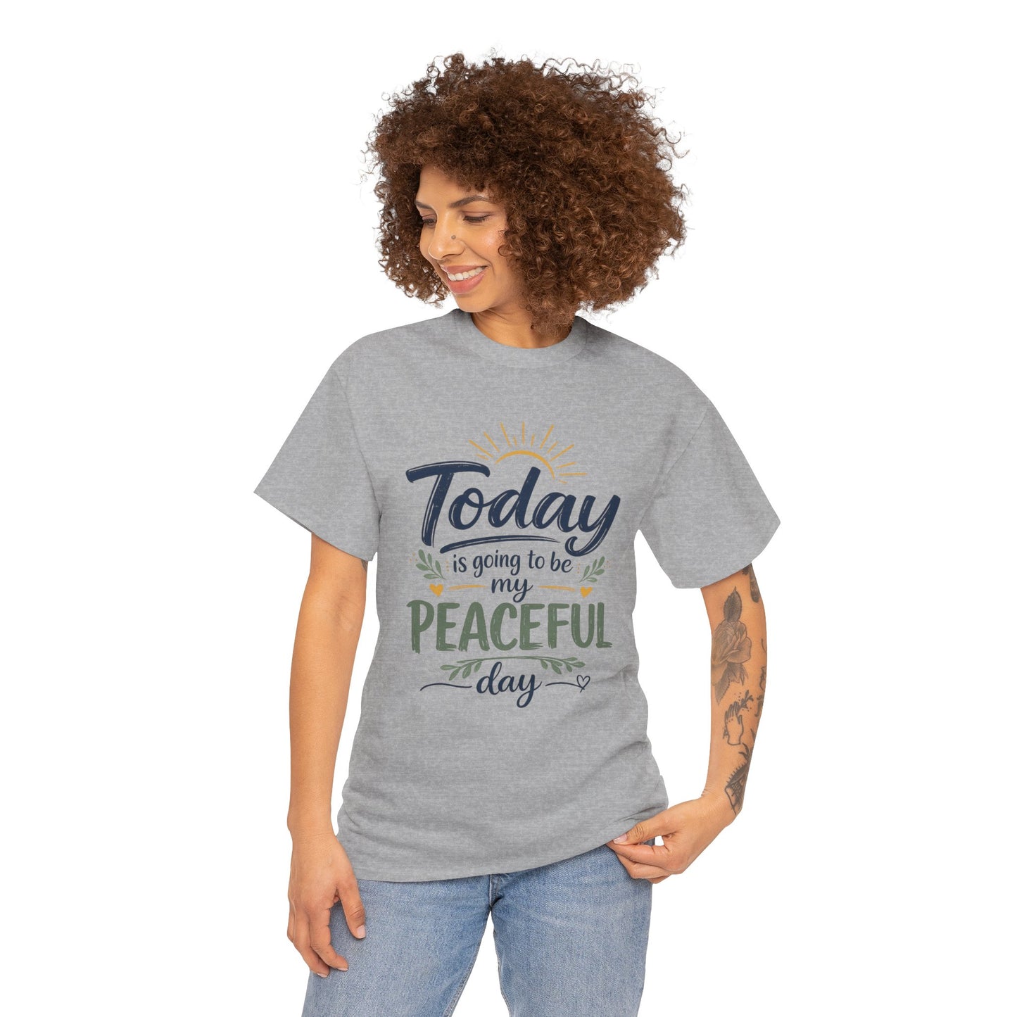 "Today is going to be my peaceful day" and Peace in Practice Village Shirt