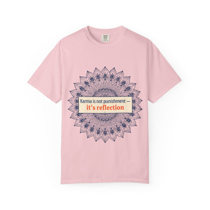 T-Shirt — 'Karma Is Not Punishment, It’s Reflection' Mandala Tee (Peace in Practice Village)