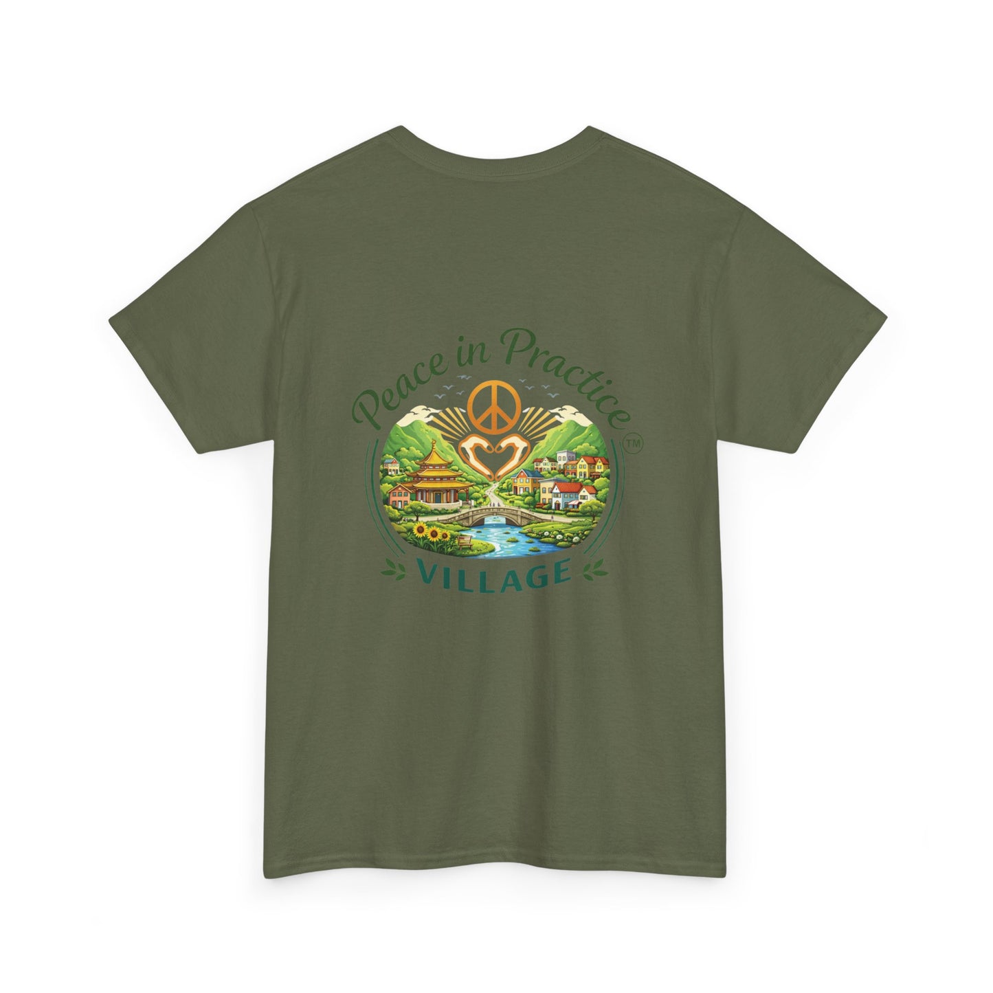 "Today is going to be my peaceful day" and Peace in Practice Village Shirt