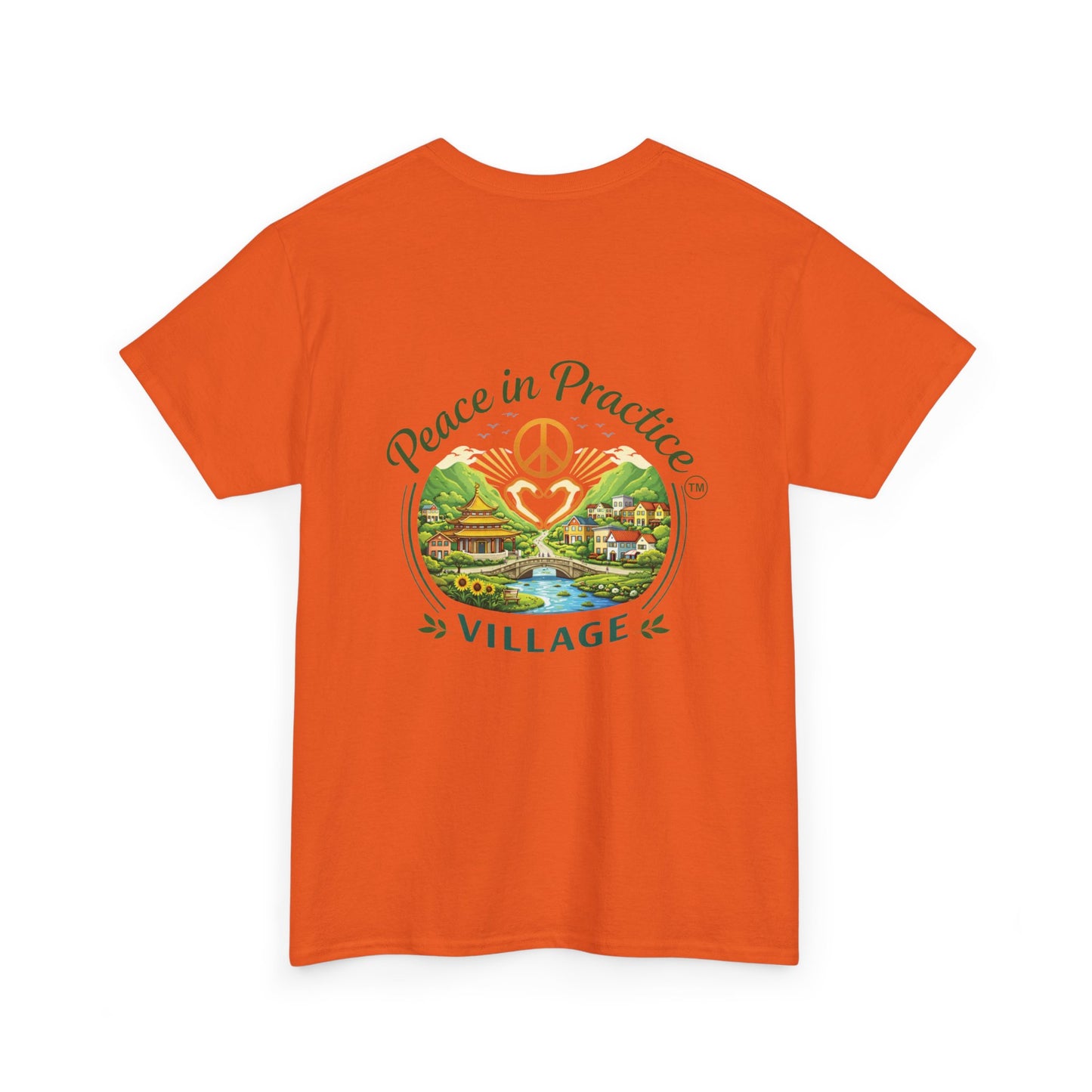 "Today is going to be my peaceful day" and Peace in Practice Village Shirt