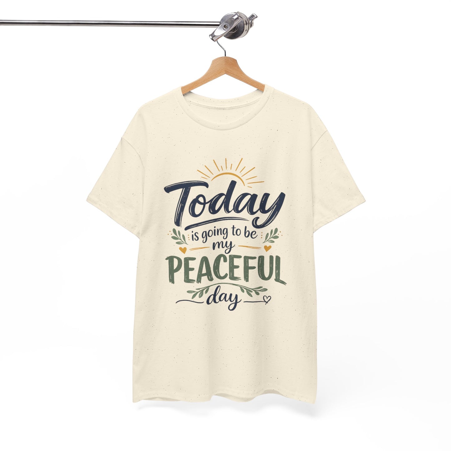 "Today is going to be my peaceful day" and Peace in Practice Village Shirt