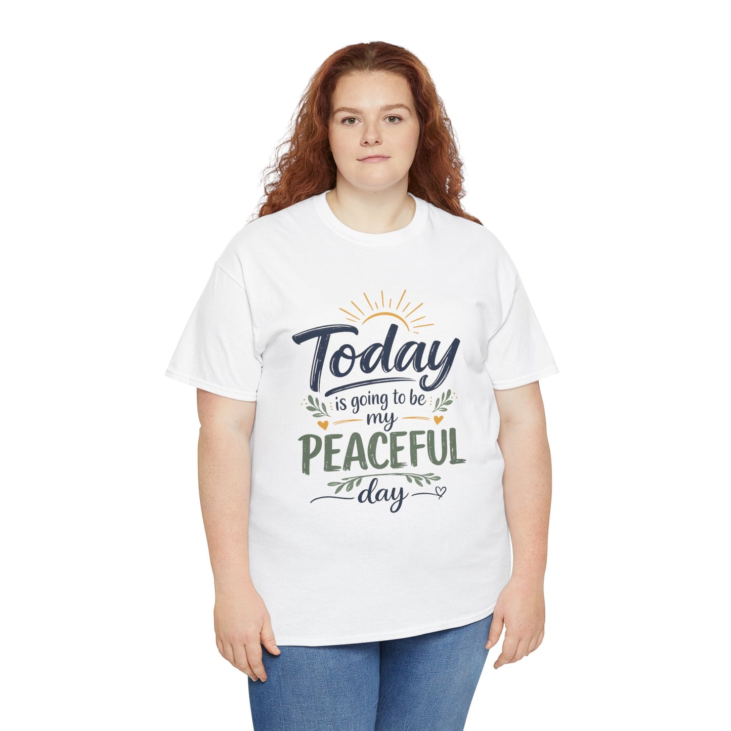 "Today is going to be my peaceful day" and Peace in Practice Village Shirt
