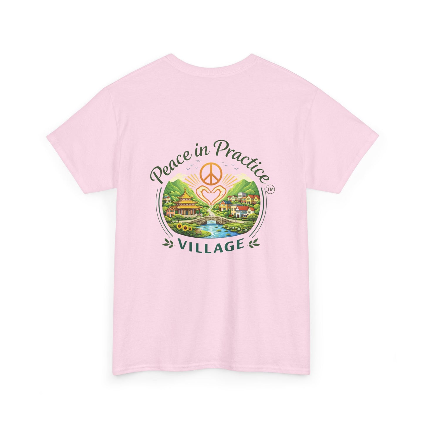 "Today is going to be my peaceful day" and Peace in Practice Village Shirt