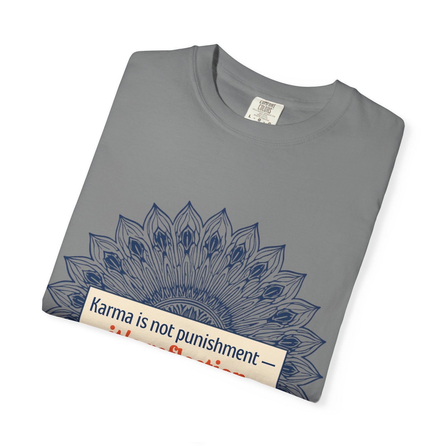 T-Shirt — 'Karma Is Not Punishment, It’s Reflection' Mandala Tee (Peace in Practice Village)