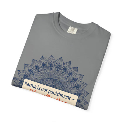 T-Shirt — 'Karma Is Not Punishment, It’s Reflection' Mandala Tee (Peace in Practice Village)