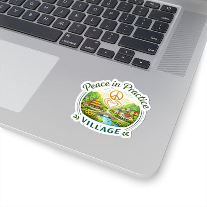 Peace in Practice Village Sticker — Peaceful Countryside Kiss-Cut Vinyl Decal