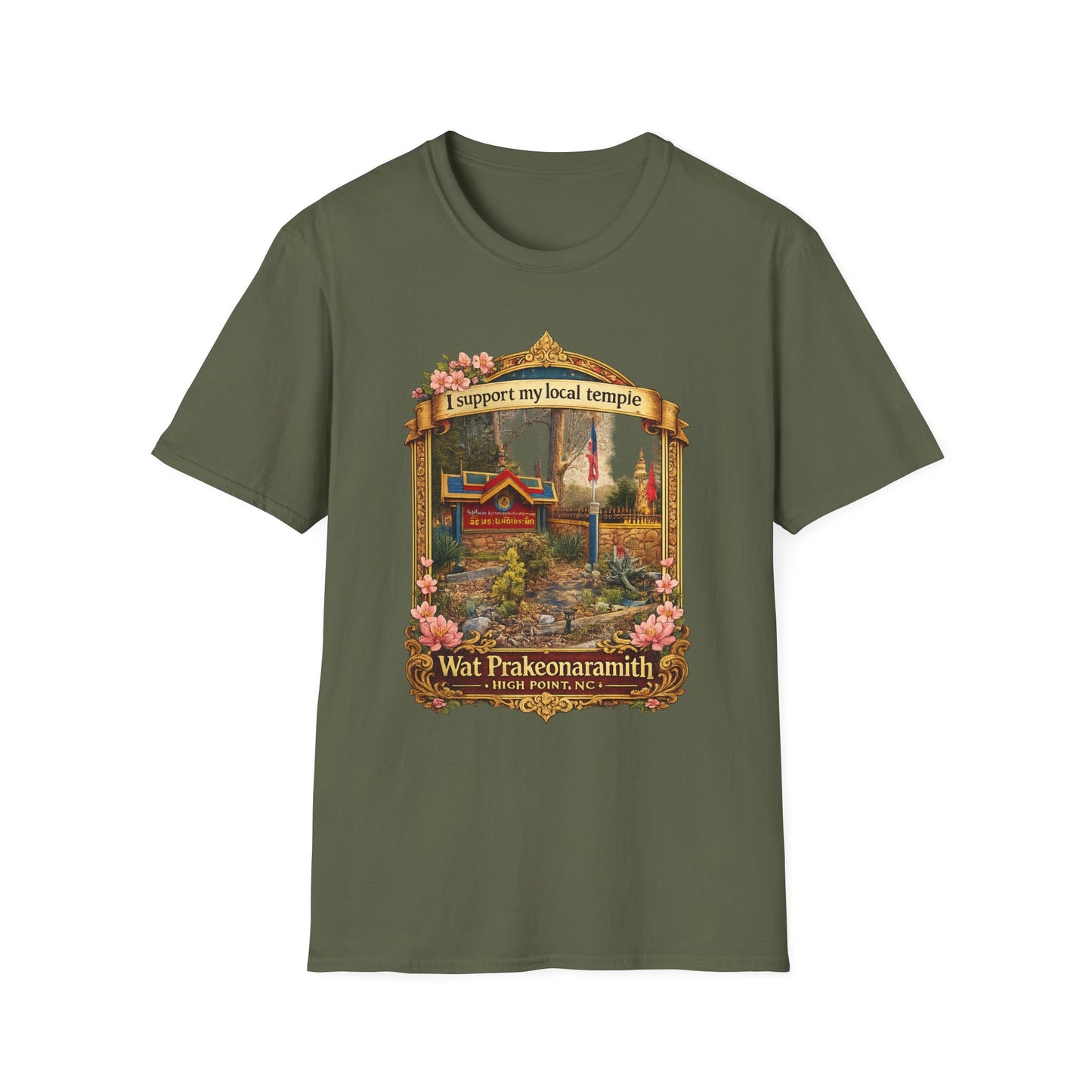 Temple Support T-Shirt — 'I Support My Local Temple' Wat Prakeonarammith Design