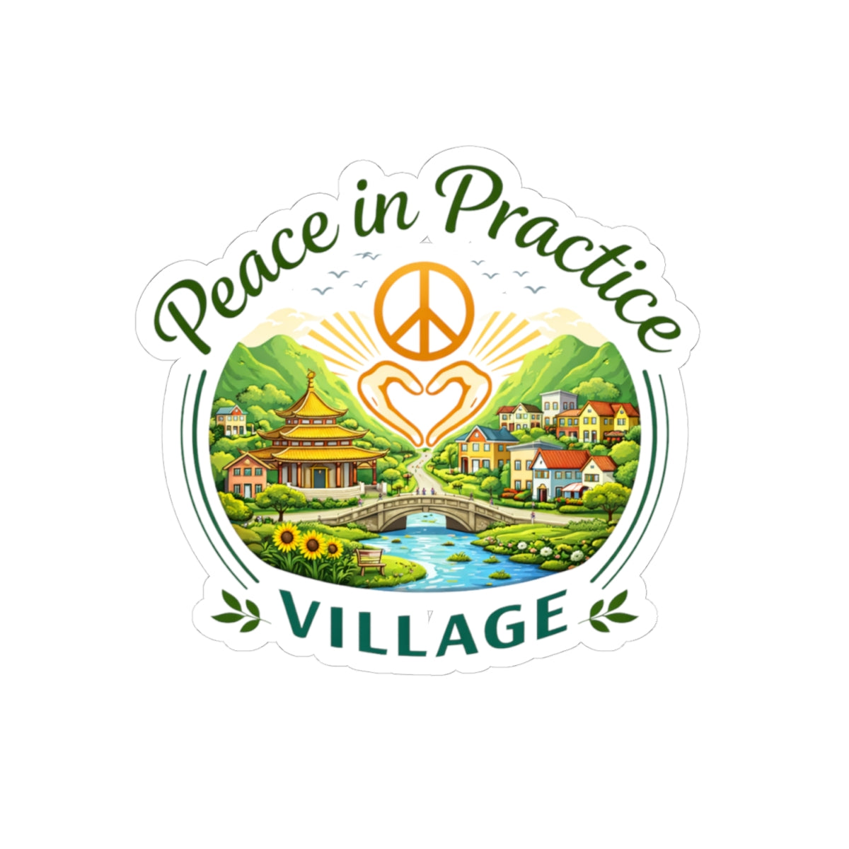 Peace in Practice Village Sticker — Peaceful Countryside Kiss-Cut Vinyl Decal
