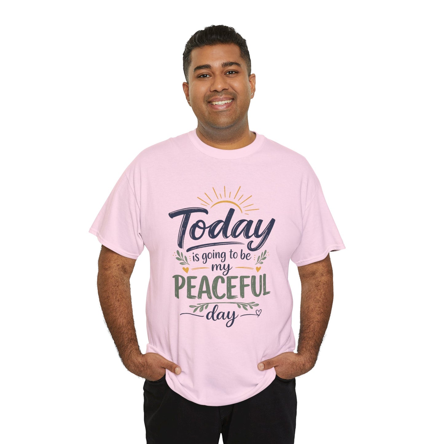 "Today is going to be my peaceful day" and Peace in Practice Village Shirt