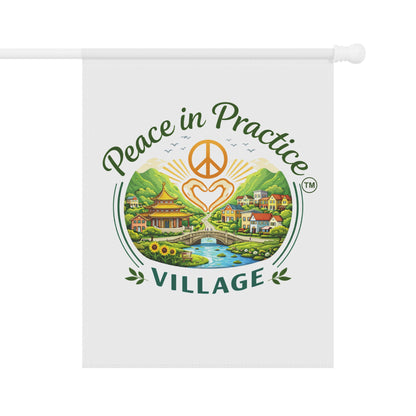 Peace in Practice Village Garden Flag — Decorative Outdoor House Banner