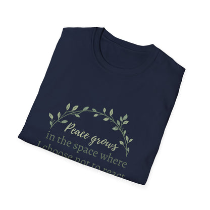 Peace in Practice T-Shirt — "Peace grows in the space where I choose not to react" Floral Graphic Tee