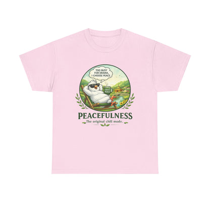 Peacefulness Cat T-Shirt — "You Busy for Drama? I Choose Peace" Relaxed Graphic Tee