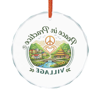 Peace in Practice Village Glass Ornament — Scenic Peace Symbol Holiday Decoration