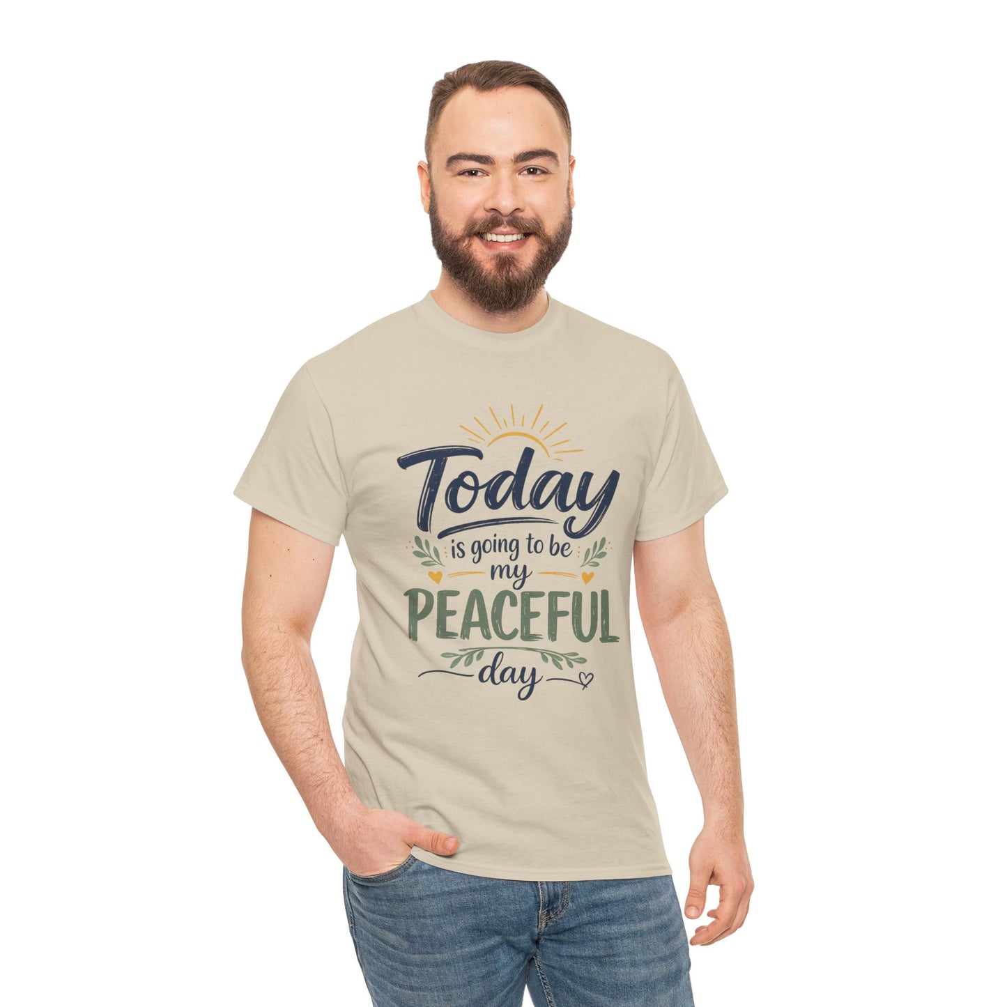 "Today is going to be my peaceful day" and Peace in Practice Village Shirt