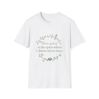 Peace in Practice T-Shirt — "Peace grows in the space where I choose not to react" Floral Graphic Tee