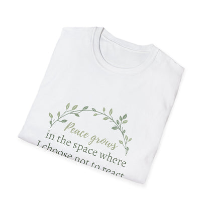 Peace in Practice T-Shirt — "Peace grows in the space where I choose not to react" Floral Graphic Tee