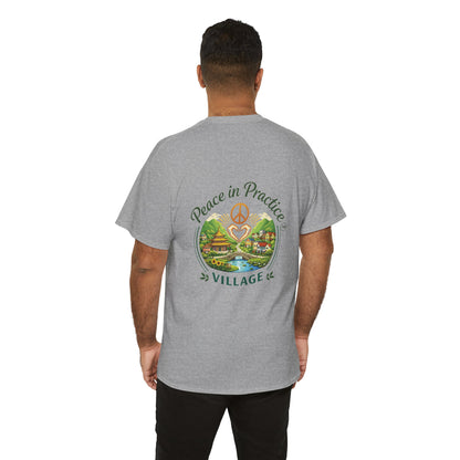 "Today is going to be my peaceful day" and Peace in Practice Village Shirt