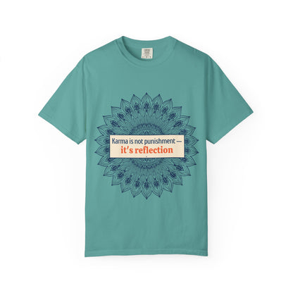 T-Shirt — 'Karma Is Not Punishment, It’s Reflection' Mandala Tee (Peace in Practice Village)
