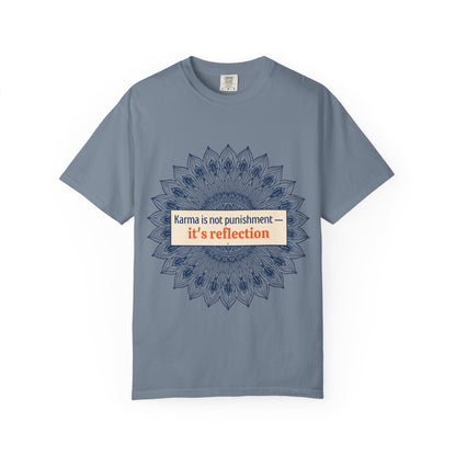 T-Shirt — 'Karma Is Not Punishment, It’s Reflection' Mandala Tee (Peace in Practice Village)