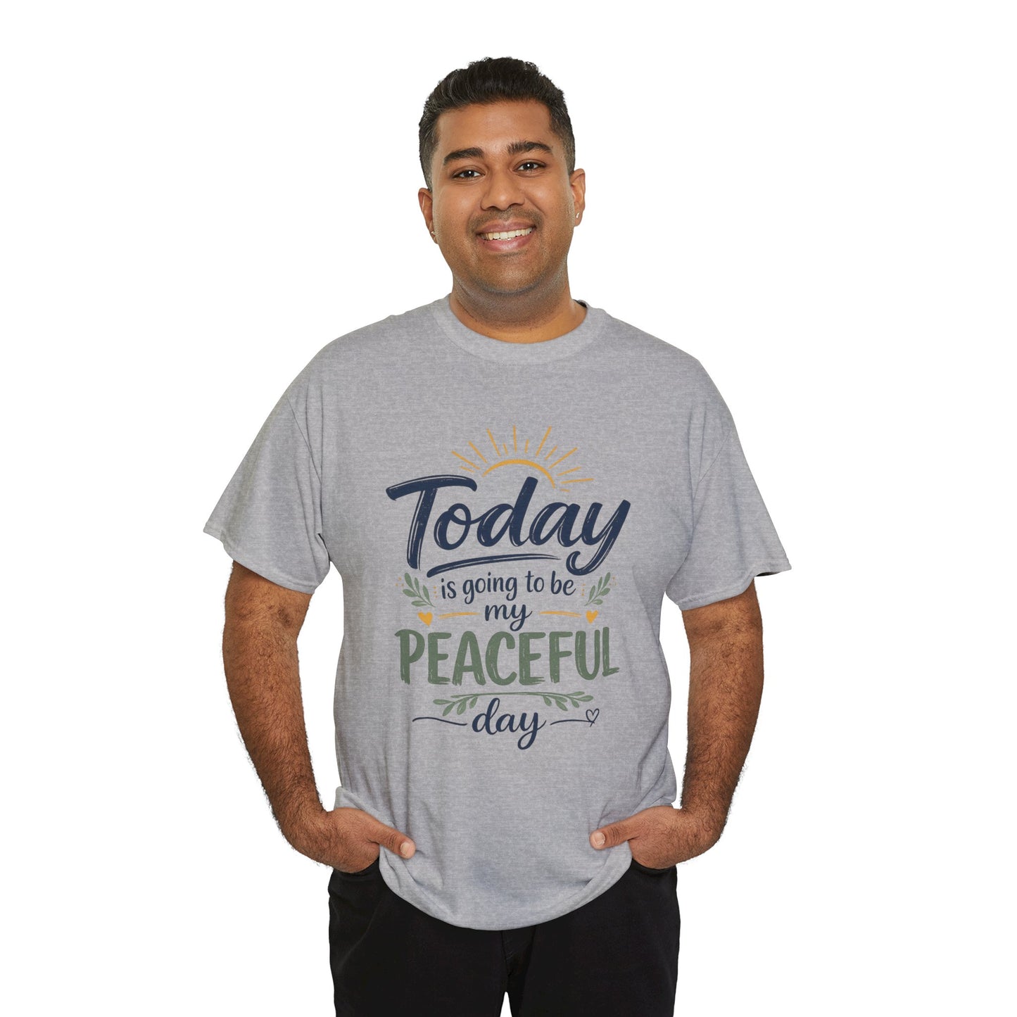 "Today is going to be my peaceful day" and Peace in Practice Village Shirt