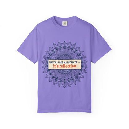 T-Shirt — 'Karma Is Not Punishment, It’s Reflection' Mandala Tee (Peace in Practice Village)