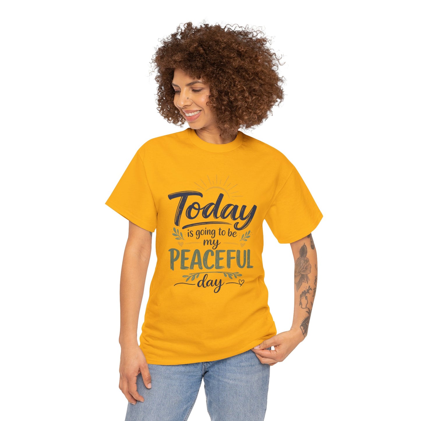 "Today is going to be my peaceful day" and Peace in Practice Village Shirt