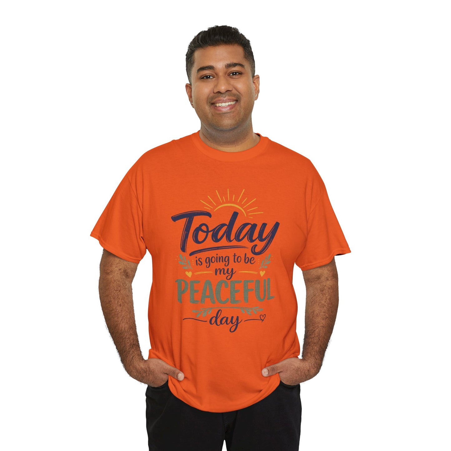 "Today is going to be my peaceful day" and Peace in Practice Village Shirt