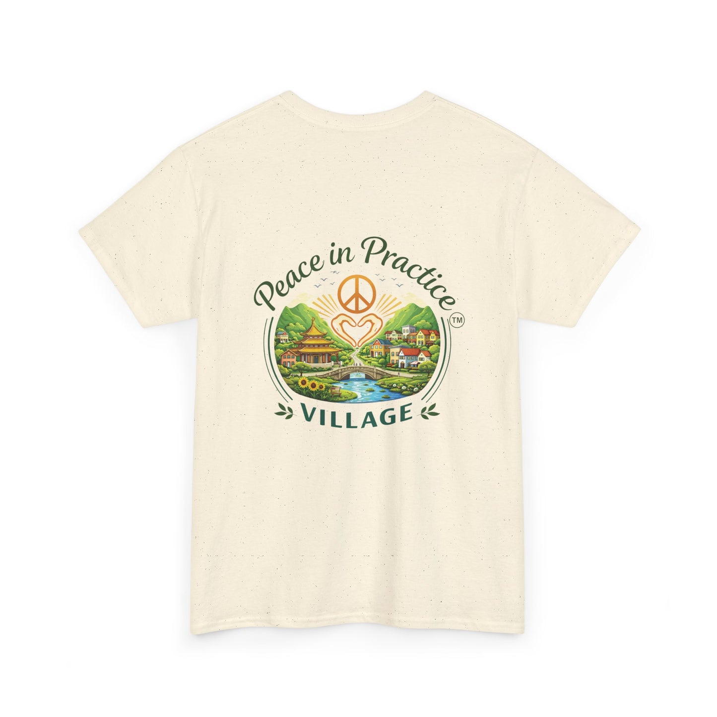 "Today is going to be my peaceful day" and Peace in Practice Village Shirt