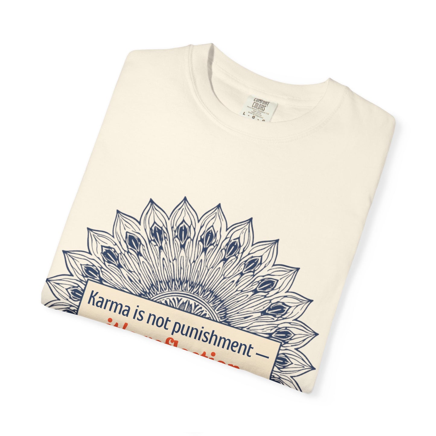 T-Shirt — 'Karma Is Not Punishment, It’s Reflection' Mandala Tee (Peace in Practice Village)