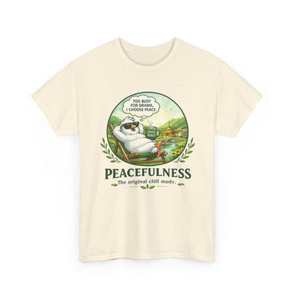 Peacefulness Cat T-Shirt — "You Busy for Drama? I Choose Peace" Relaxed Graphic Tee