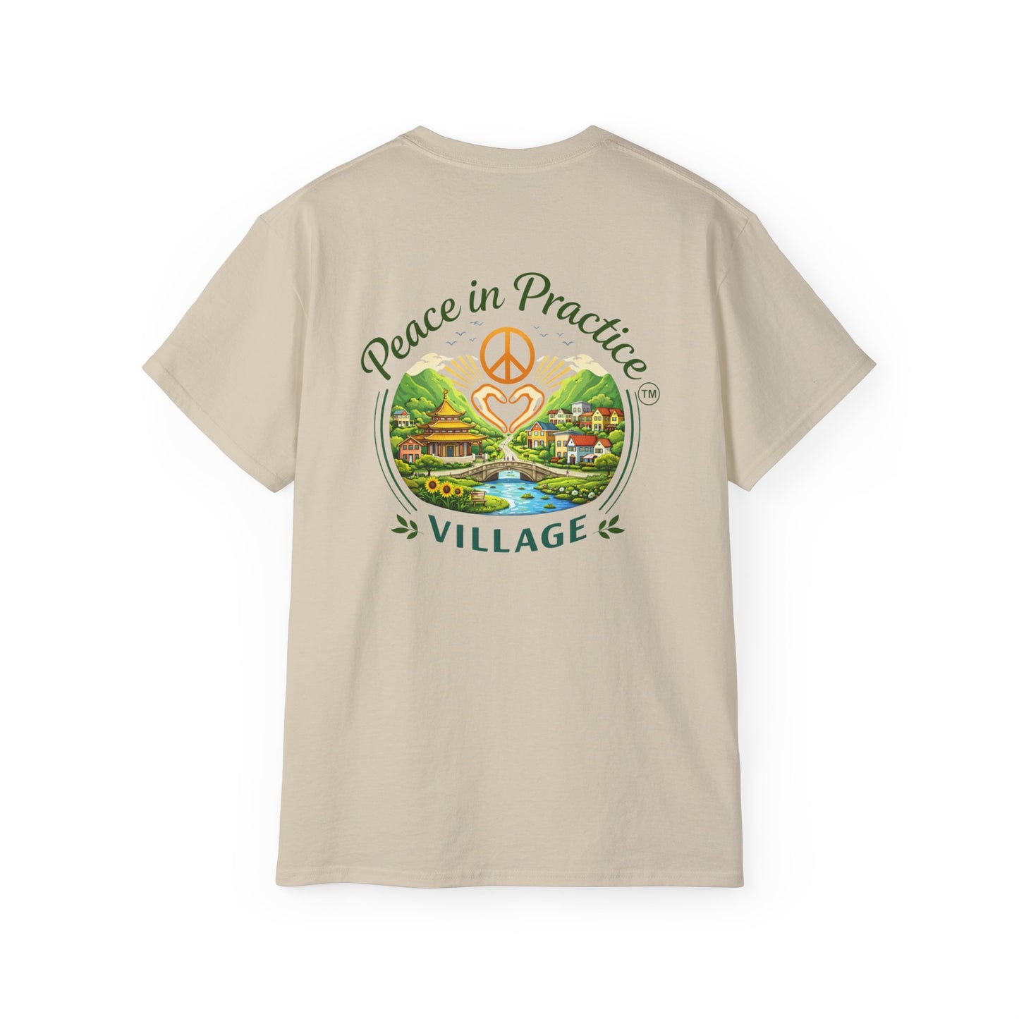Different Brand -  "Today is going to be my peaceful day" Front Quote + Peace in Practice Village Back Graphic