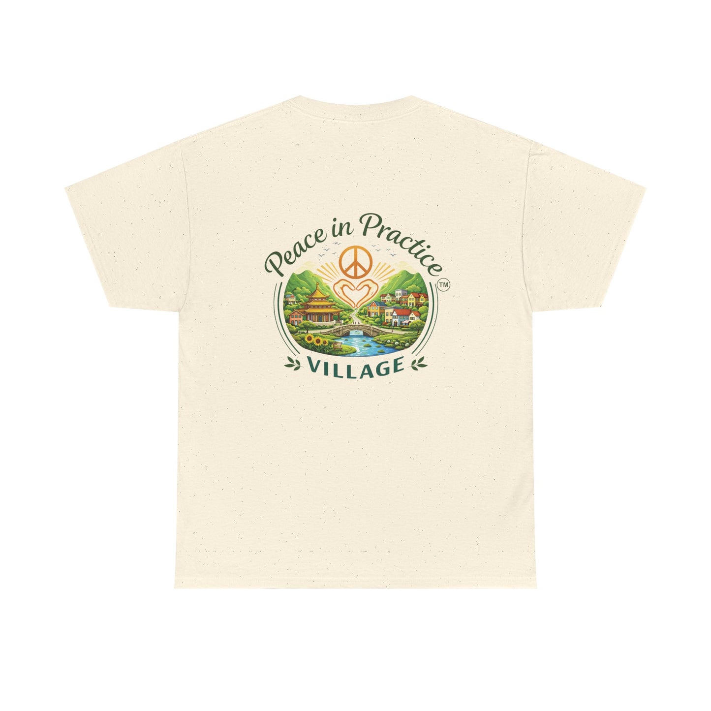 "Today is going to be my peaceful day" and Peace in Practice Village Shirt