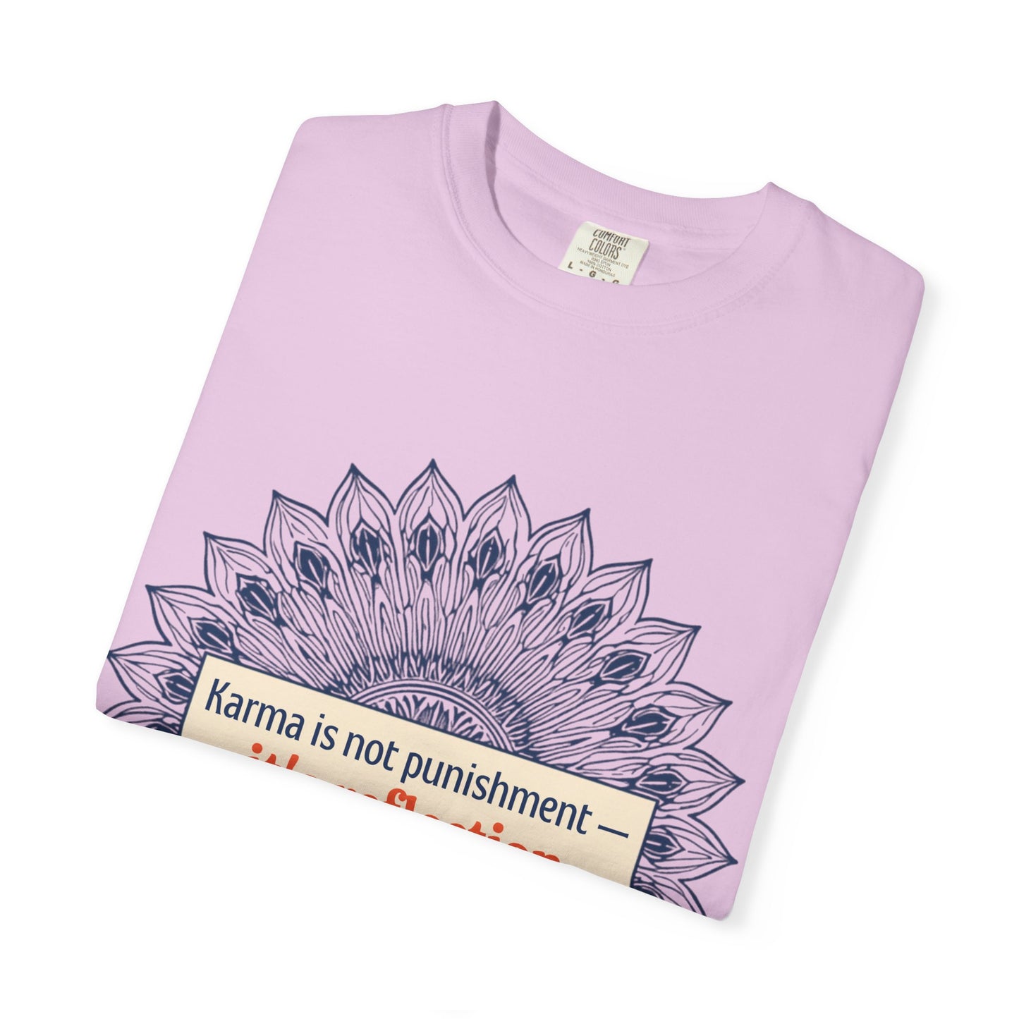 T-Shirt — 'Karma Is Not Punishment, It’s Reflection' Mandala Tee (Peace in Practice Village)