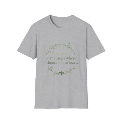 Peace in Practice T-Shirt — "Peace grows in the space where I choose not to react" Floral Graphic Tee